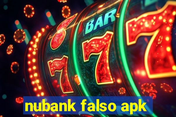 nubank falso apk